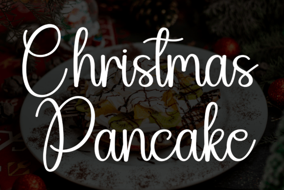 Christmas Pancake: A Friendly Handwritten Font for Editors