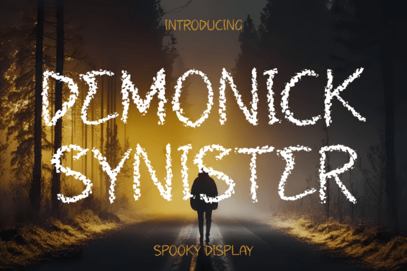 Demonick Synister Typeface for Digital Design