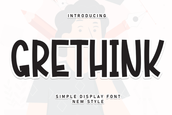Grethink: A Friendly Handwritten Font for Small Business Branding