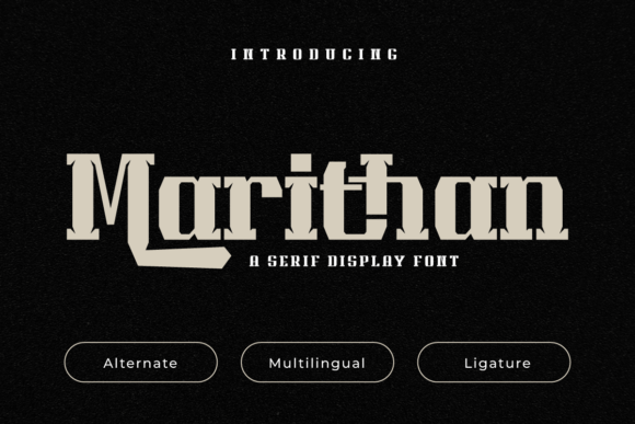 Marithan: The Heroic Serif Font for Crafters