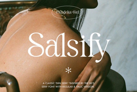 Salsify: The Thin Serif Typeface for Modern Branding