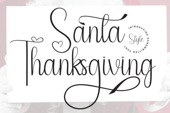 Santa Thanksgiving Font for Polished Branding
