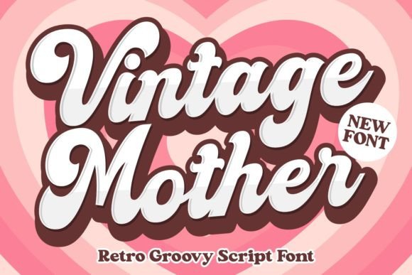 Vintage Mother: A Retro Script Font for Makers